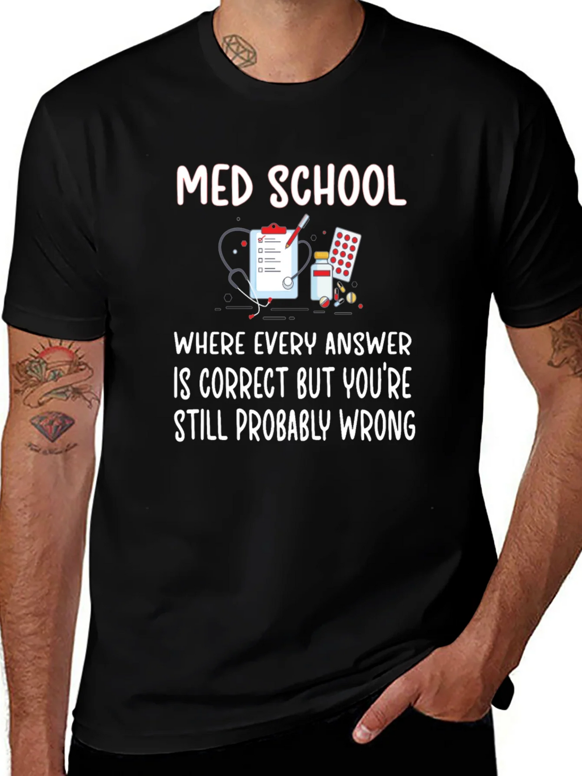 Med School T-Shirt: Where Every Answer is Correct! product image 1