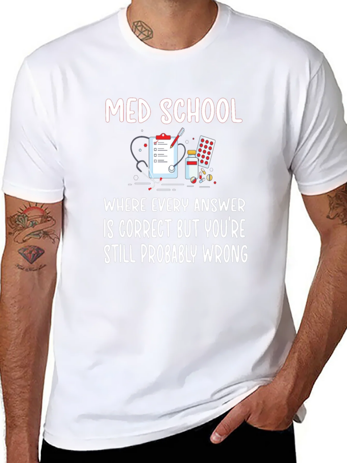 Med School T-Shirt: Where Every Answer is Correct! product image 7