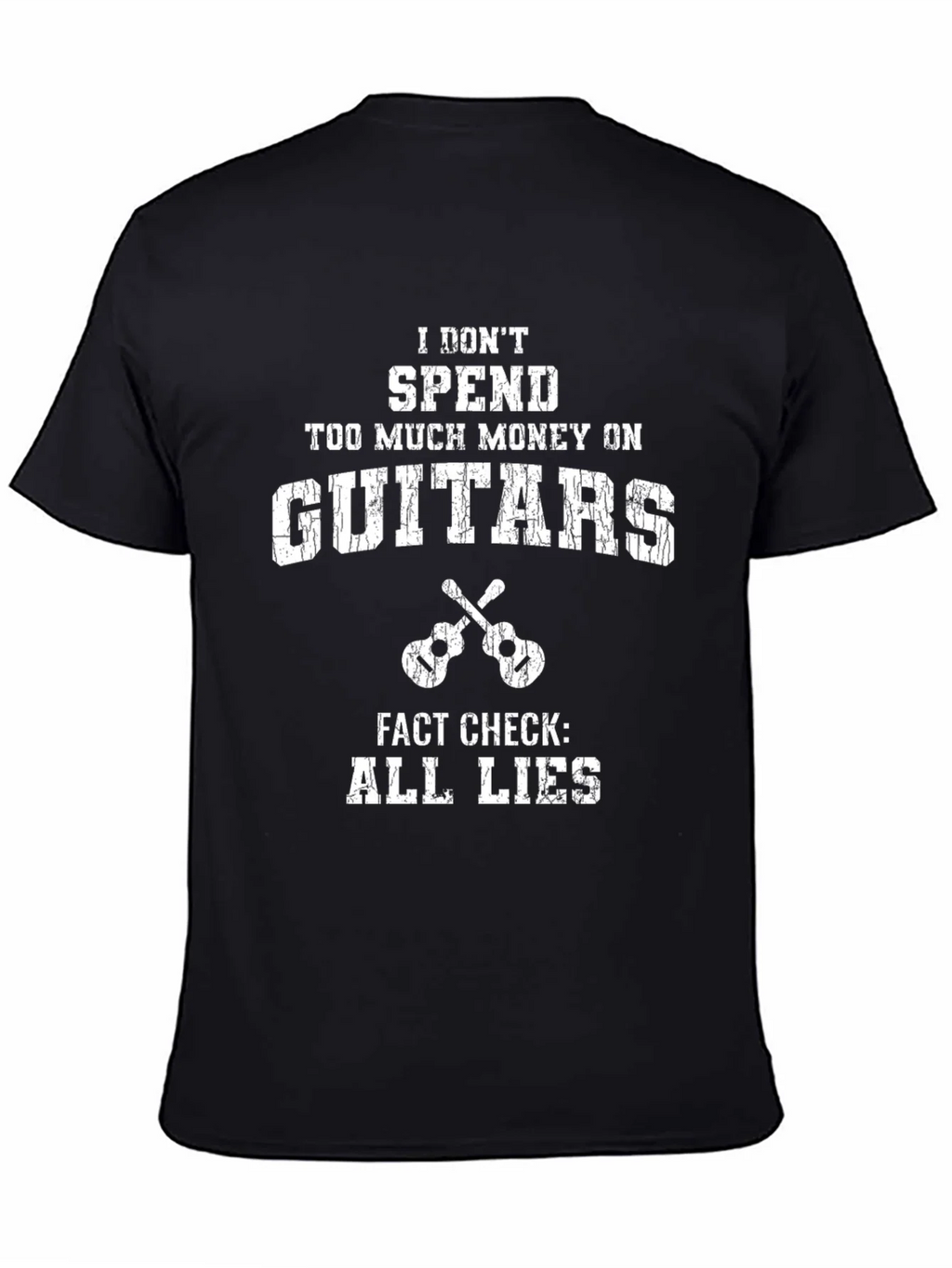 Funny Guitar T-Shirt: I Dont Spend Too Much Money product image 3