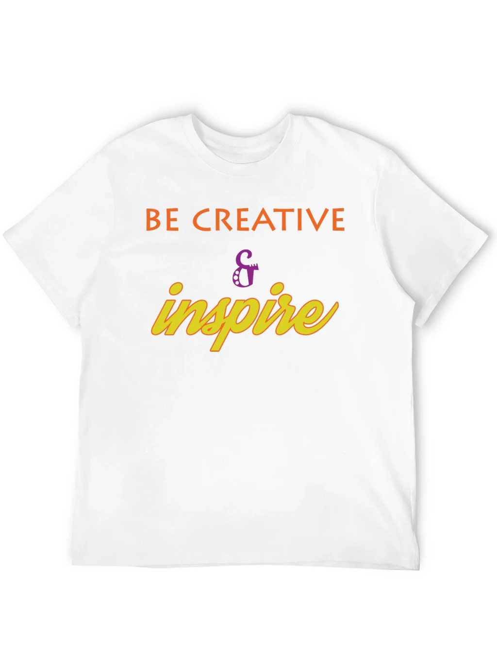 Be Creative & Inspire Graphic T-Shirt product image 9