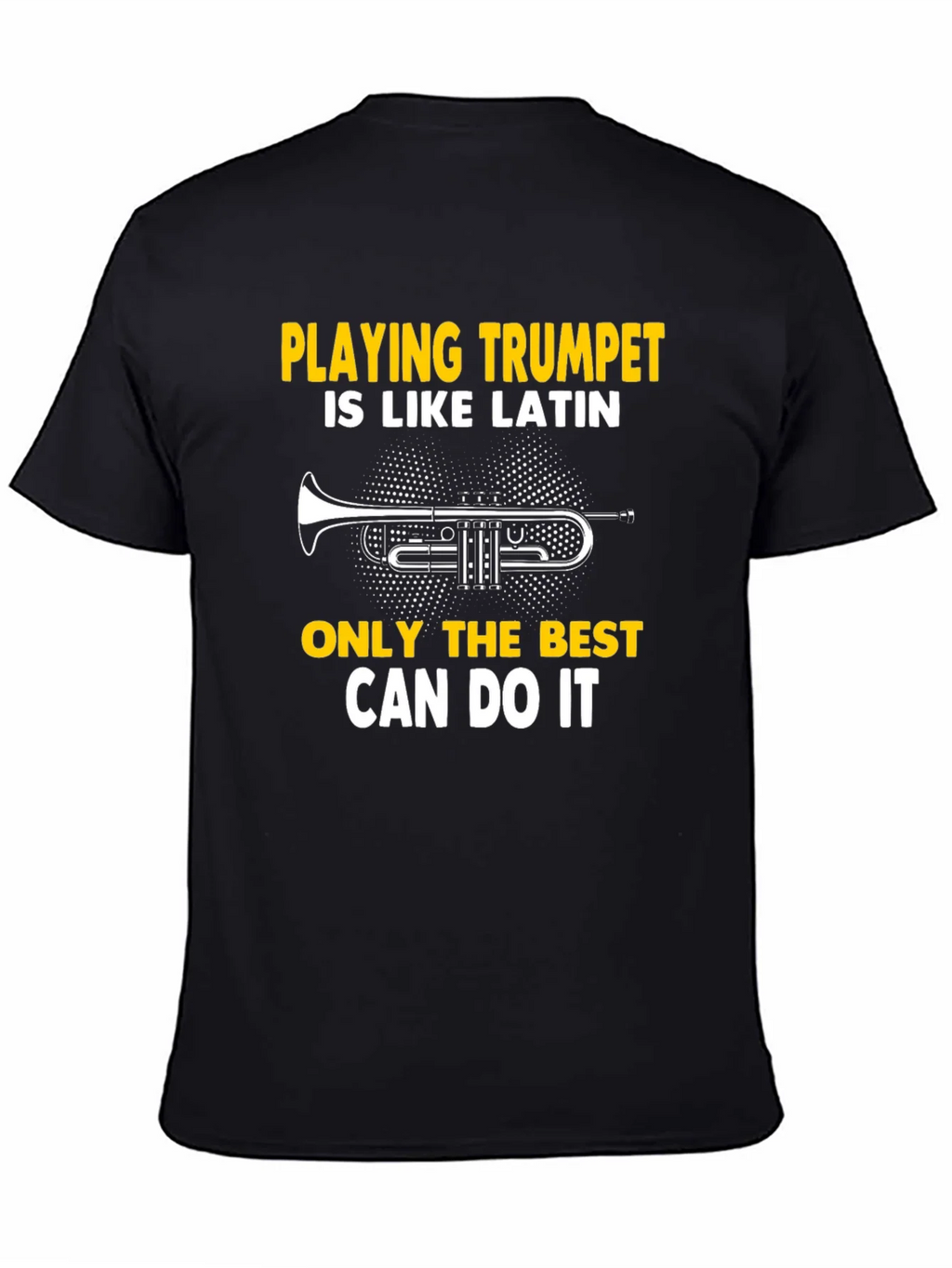 Trumpet Player Tee: Playing Is Like Latin product image 4