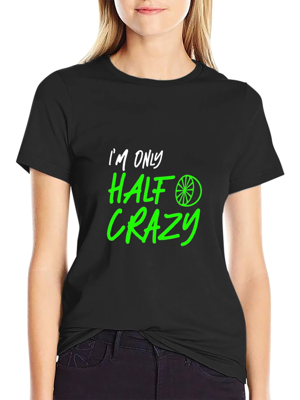 Half Crazy Graphic Tee - Funny Novelty T-Shirt product image 2