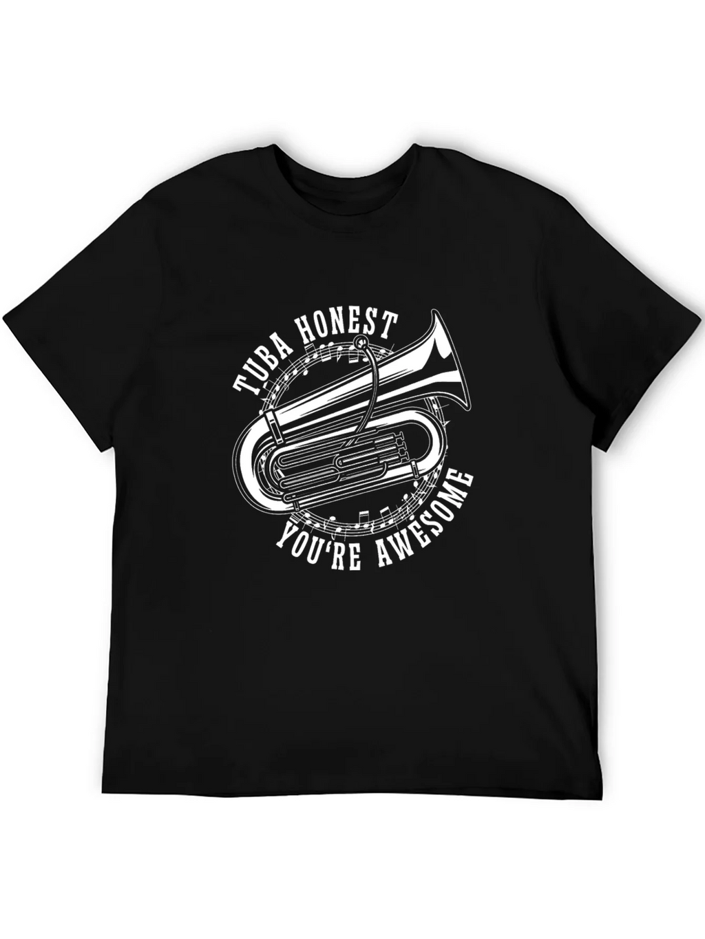 Tuba Honest Youre Awesome Graphic Tee product image 5