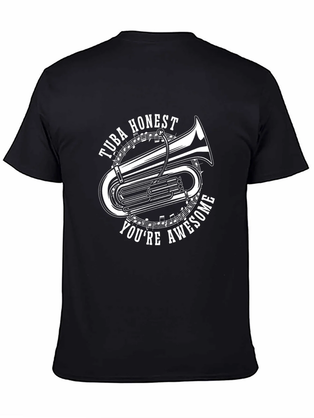 Tuba Honest Youre Awesome Graphic Tee product image 4