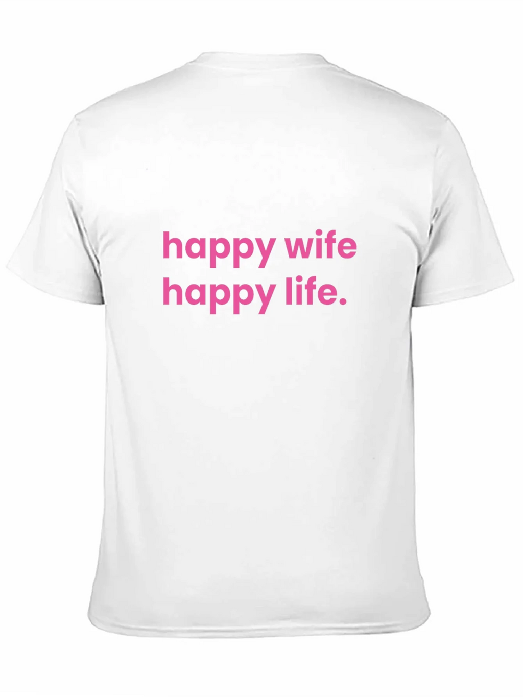 Happy Wife Life T-Shirt Funny Husband Gift product image 10