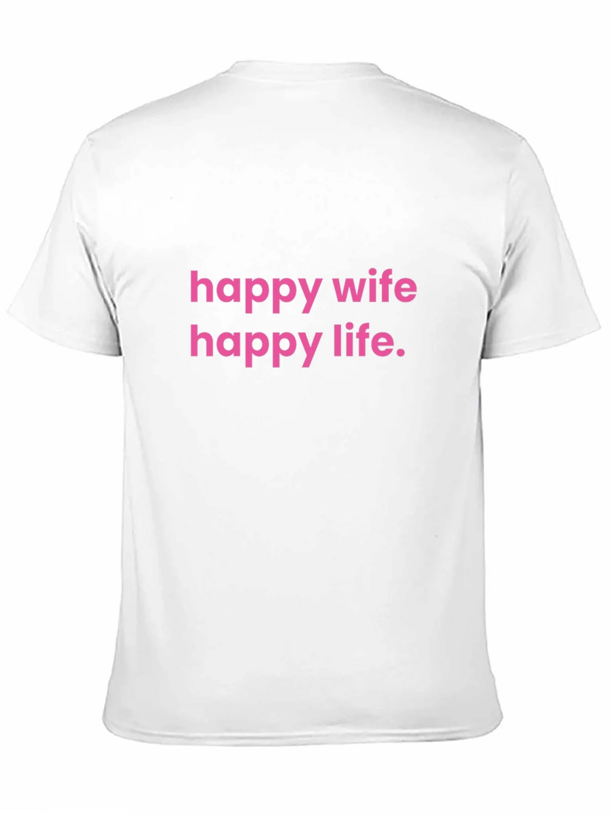 Happy Wife Life T-Shirt Funny Husband Gift product image 10