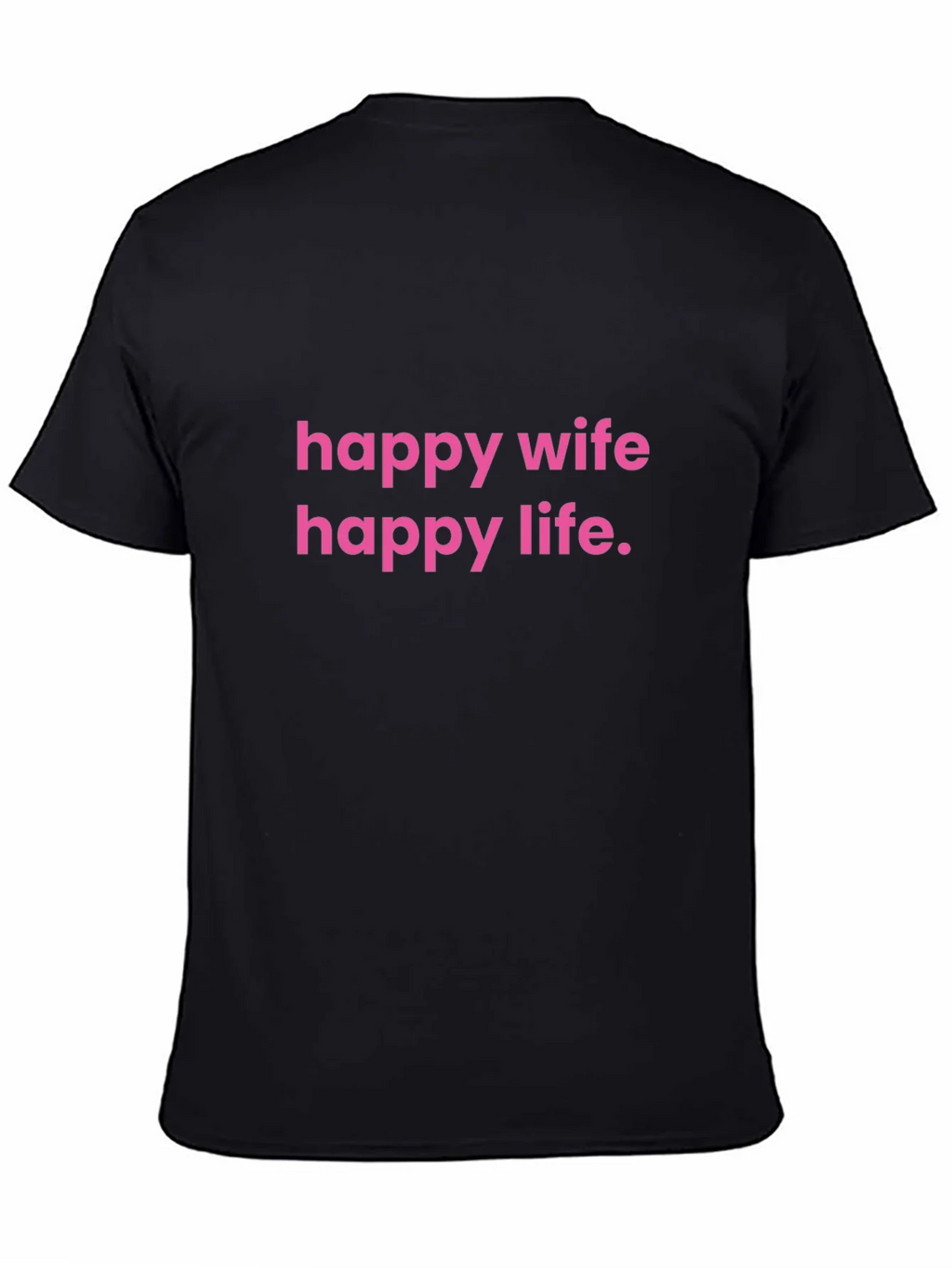 Happy Wife Life T-Shirt Funny Husband Gift product image 4