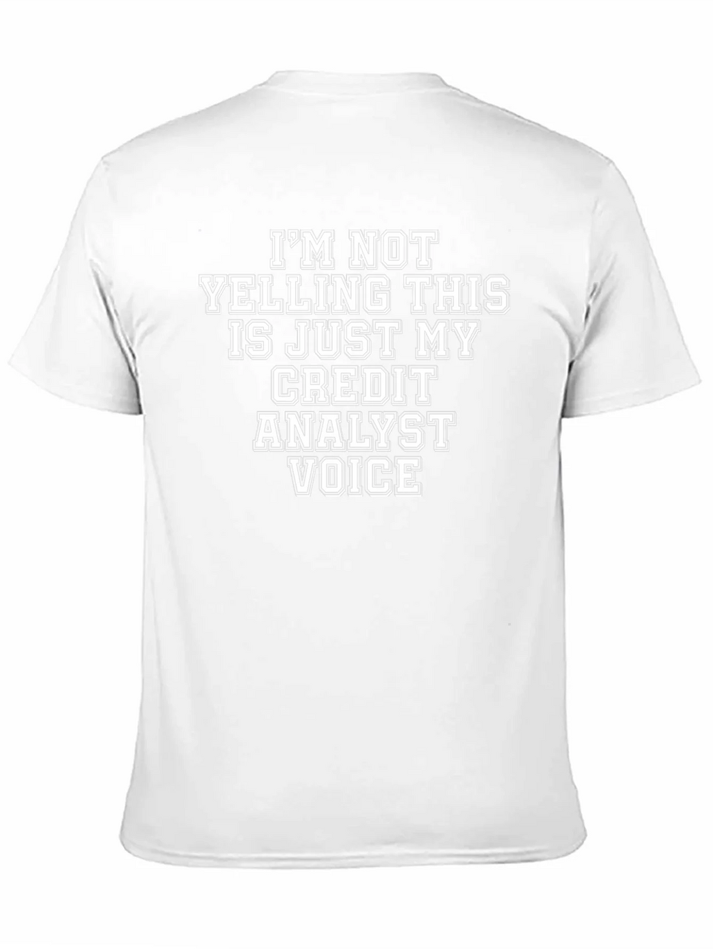 Credit Analyst Voice T-Shirt product image 9
