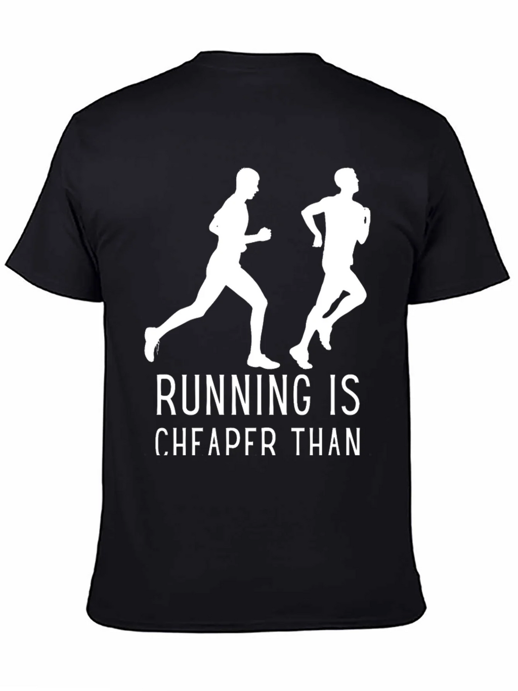 Running is Cheaper Than Therapy T-Shirt product image 4