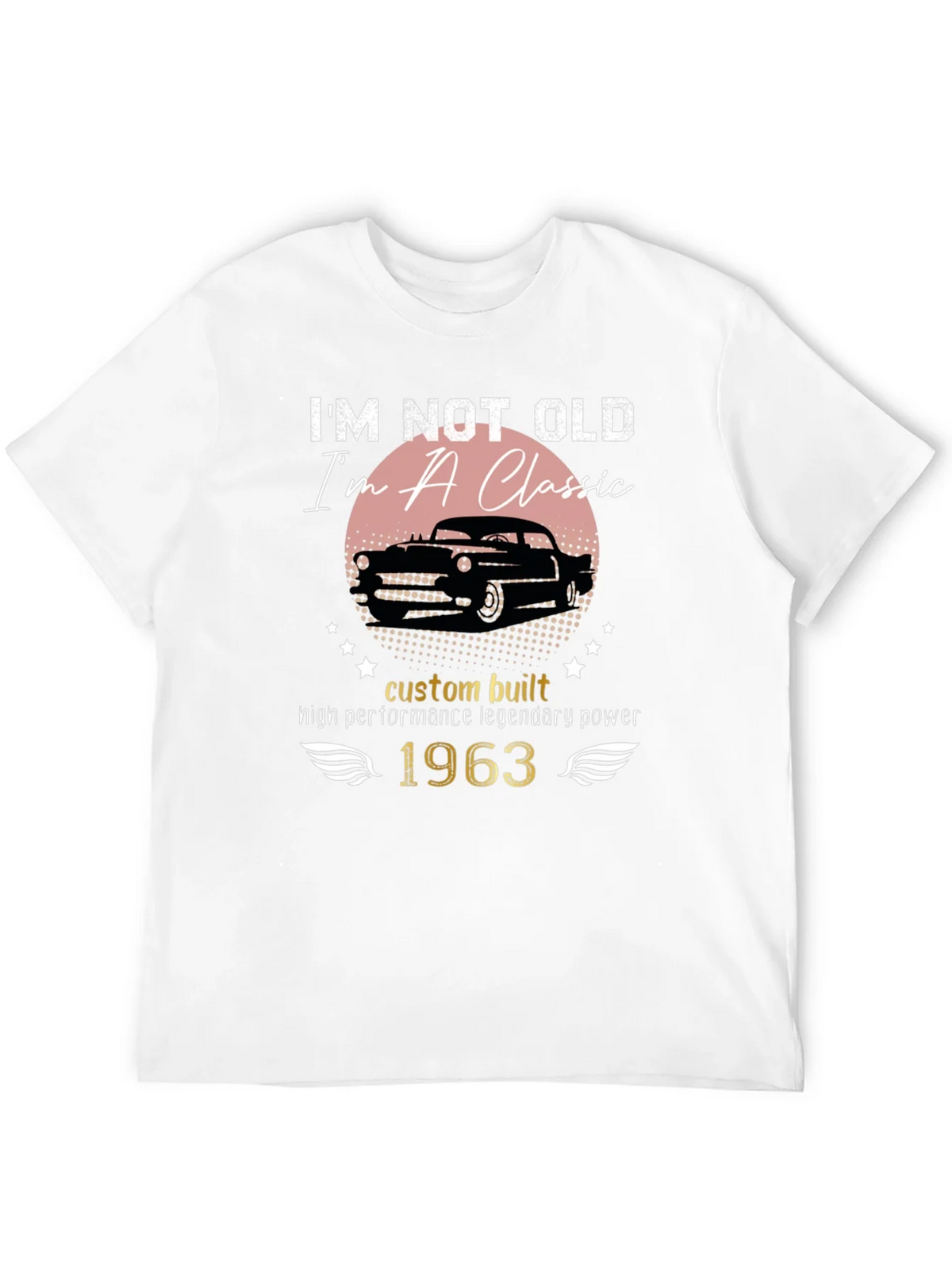 Classic Car 1963 T-Shirt - Im Not Old Im a product image 11