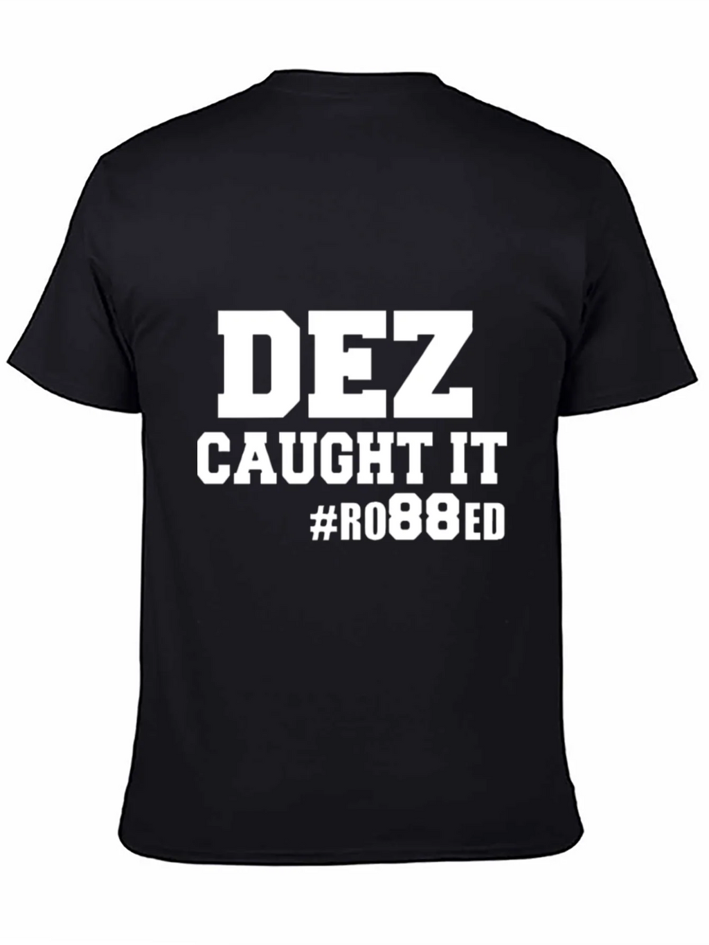 Dez Caught It T-Shirt product image 4