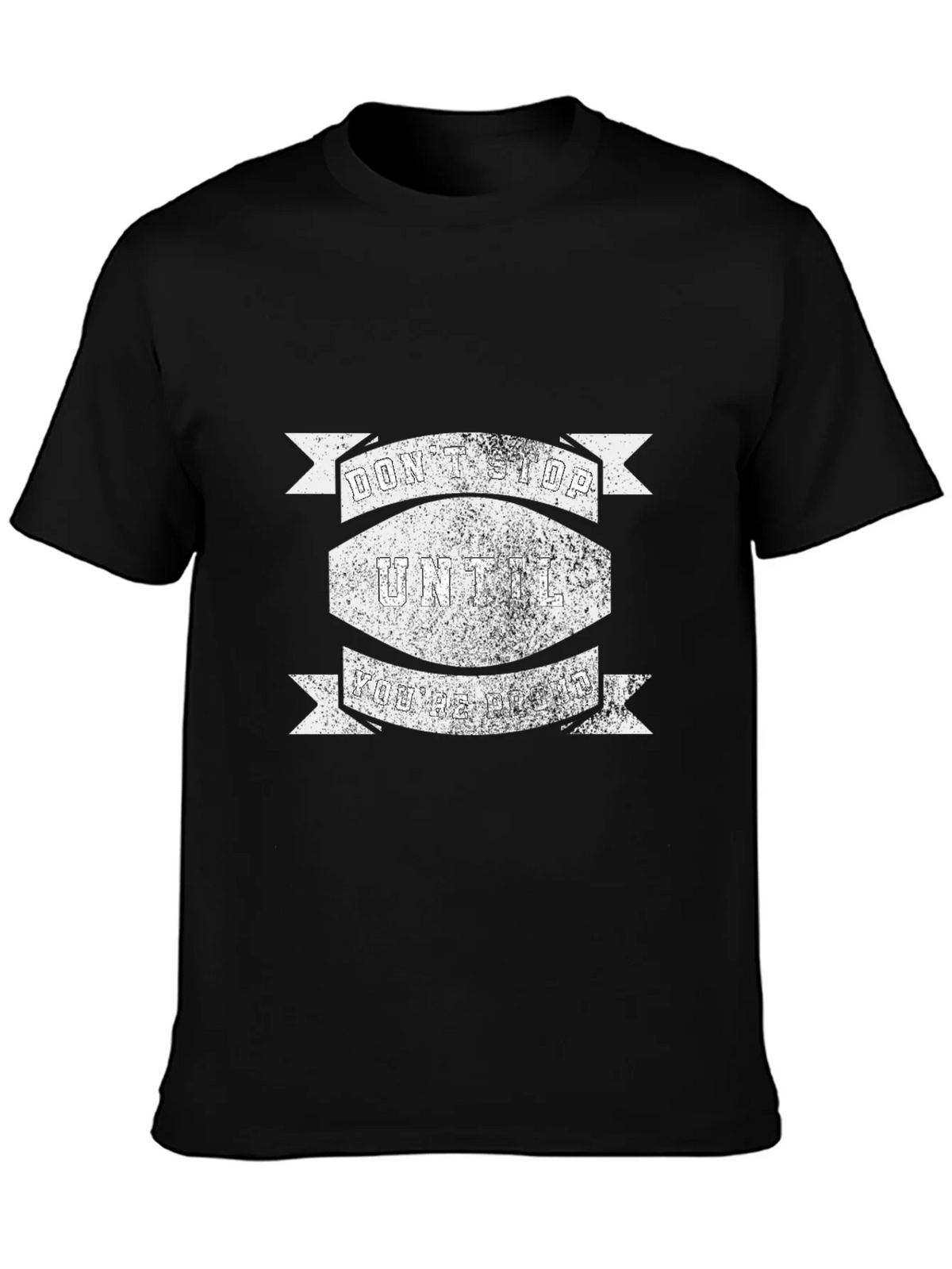 Motivational Dont Stop Black T-Shirt product image 3