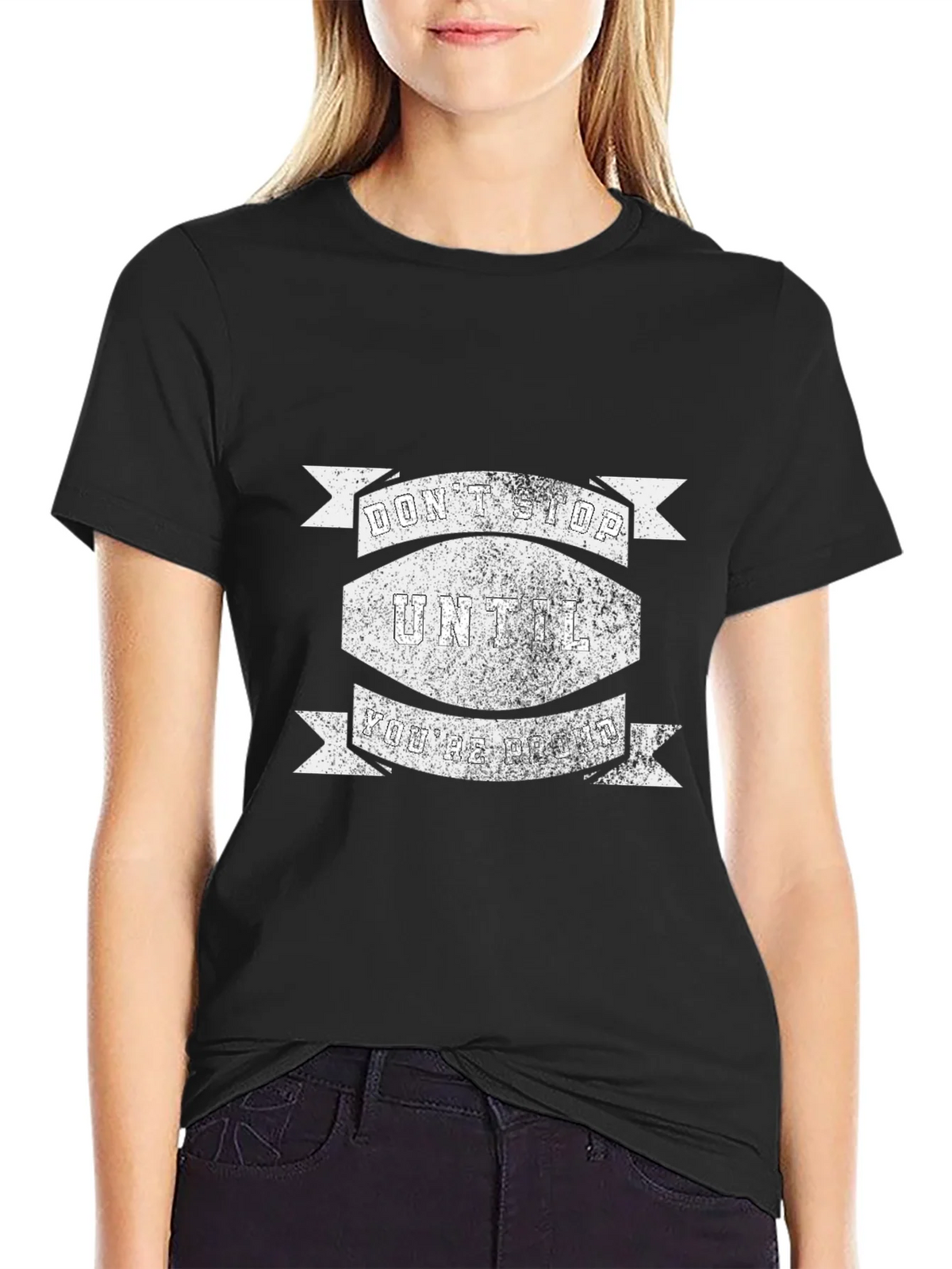 Motivational Dont Stop Black T-Shirt product image 2