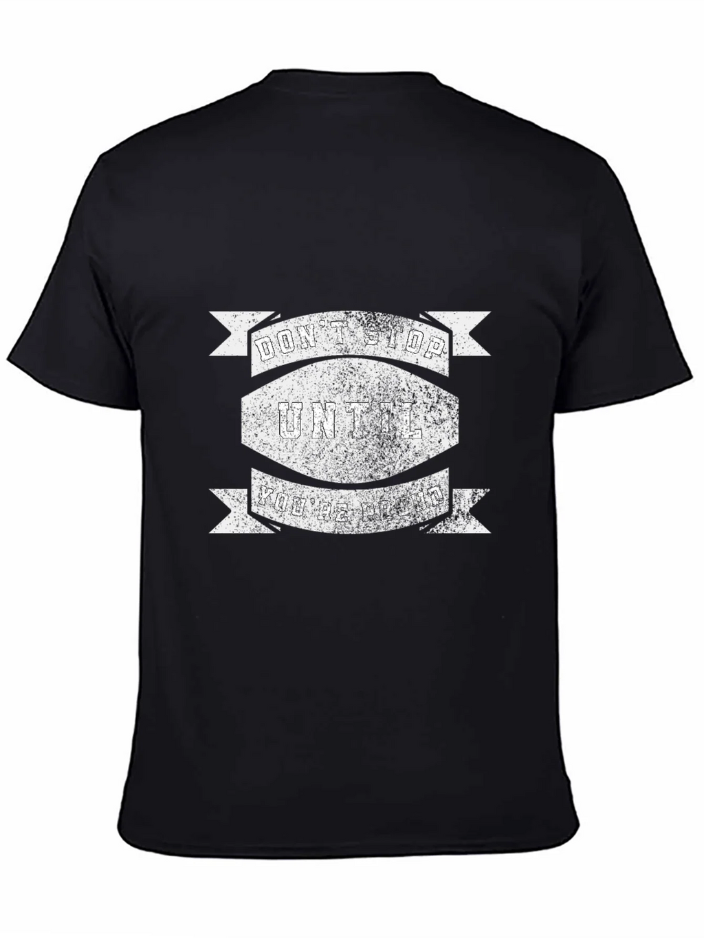 Motivational Dont Stop Black T-Shirt product image 4
