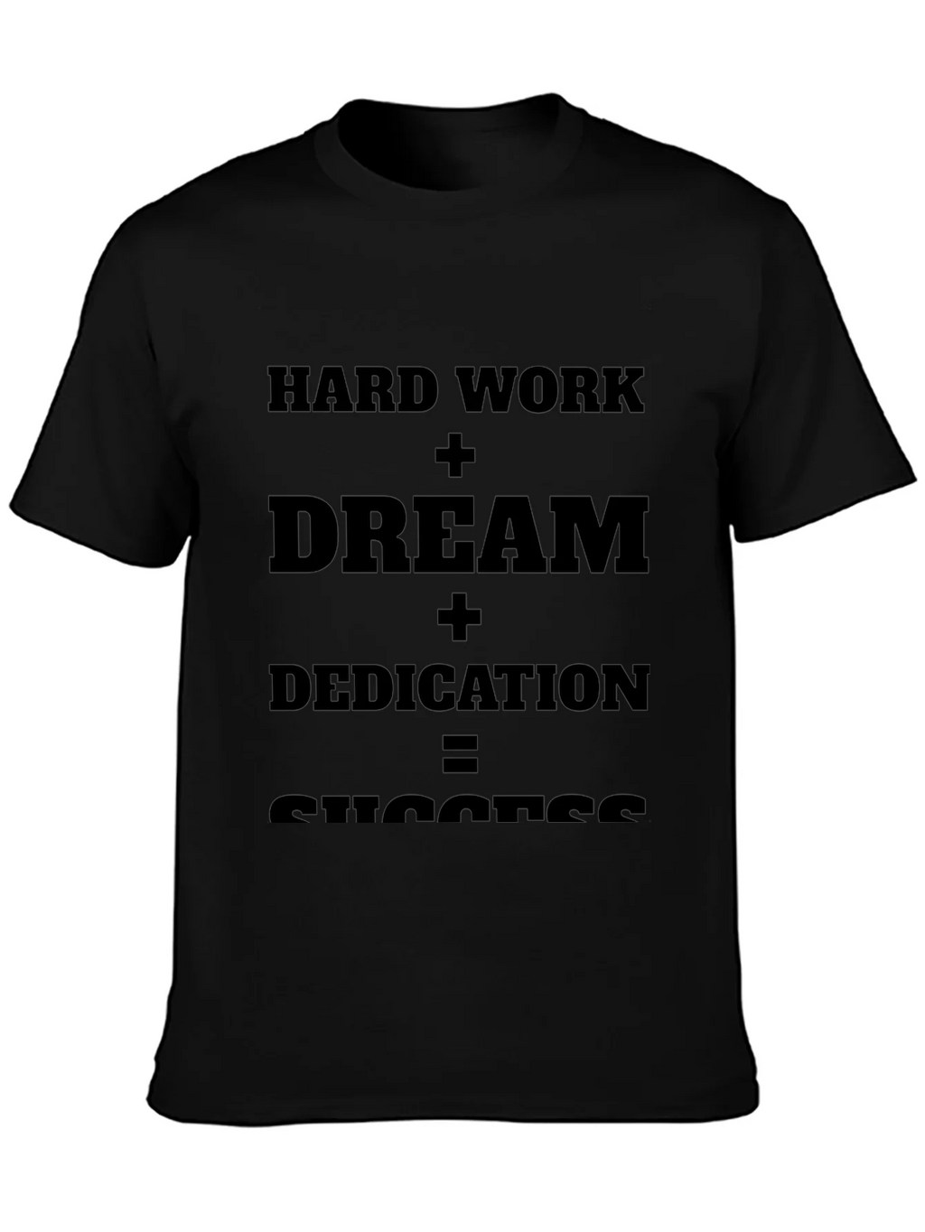 Motivational T-Shirt: Hard Work + Dream = Success product image 3