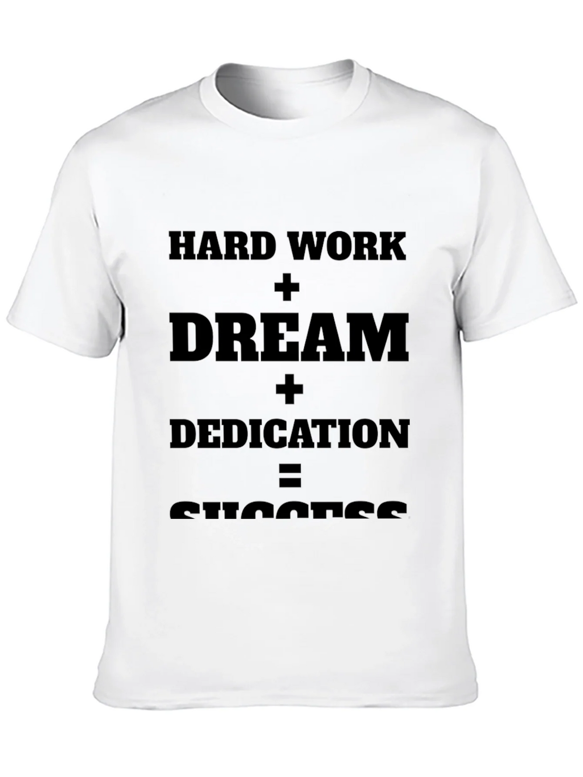 Motivational T-Shirt: Hard Work + Dream = Success product image 9