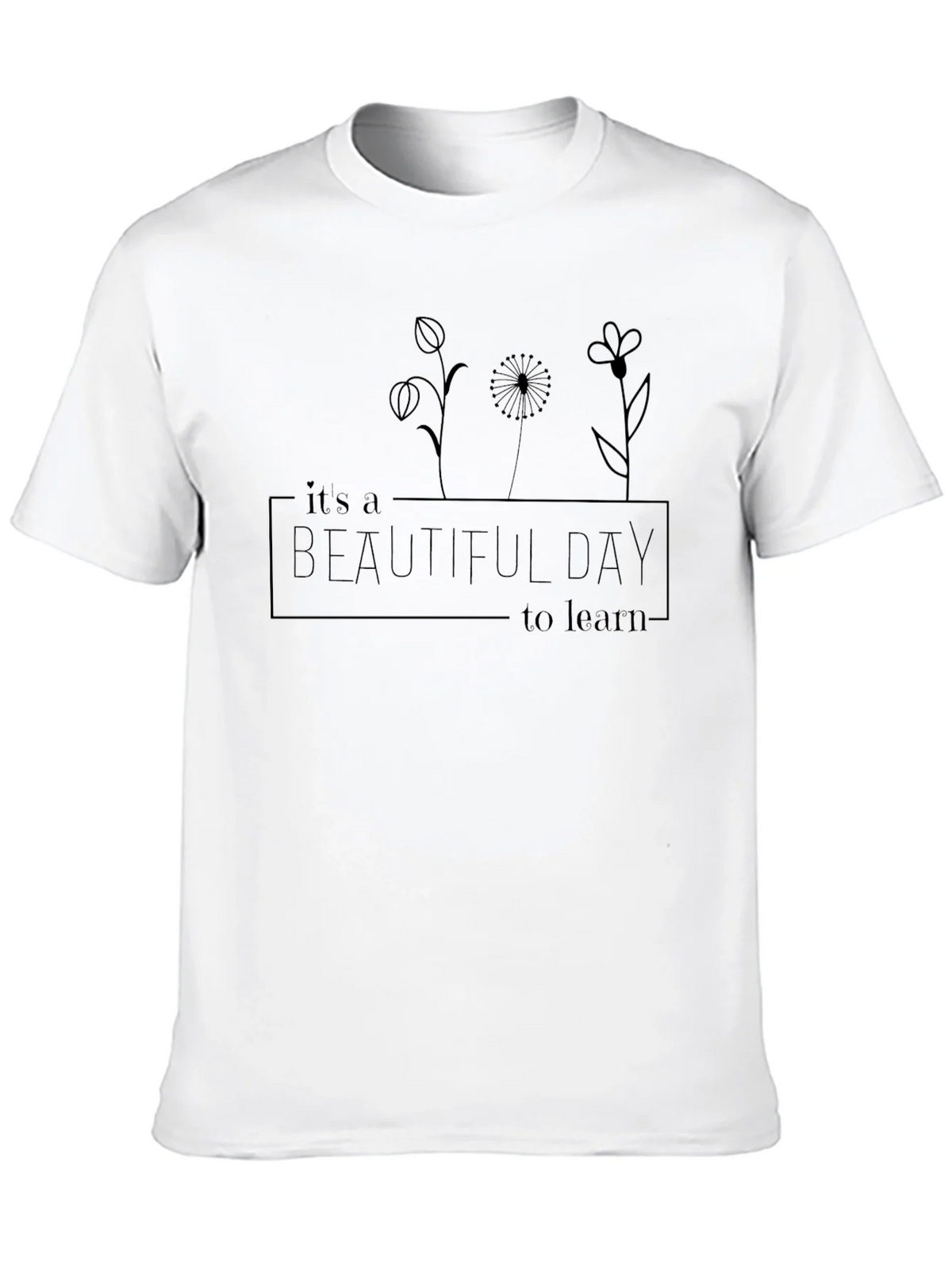 Beautiful Day to Learn Graphic Tee product image 9