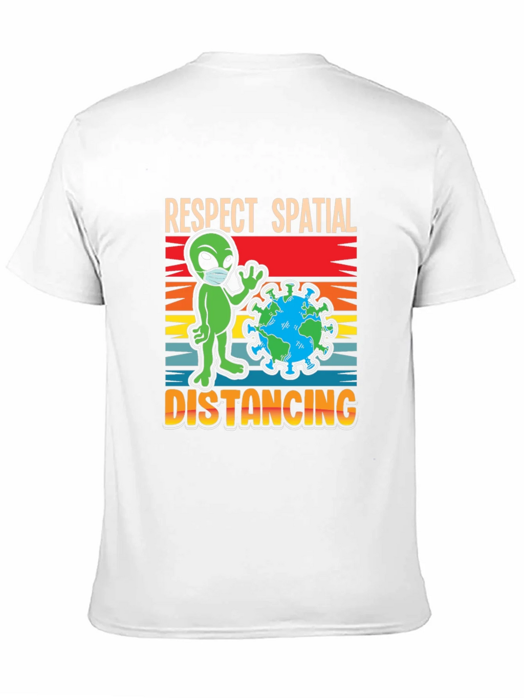 Respect Spatial Distancing T-Shirt Alien Earth Graphic Tee product image 10