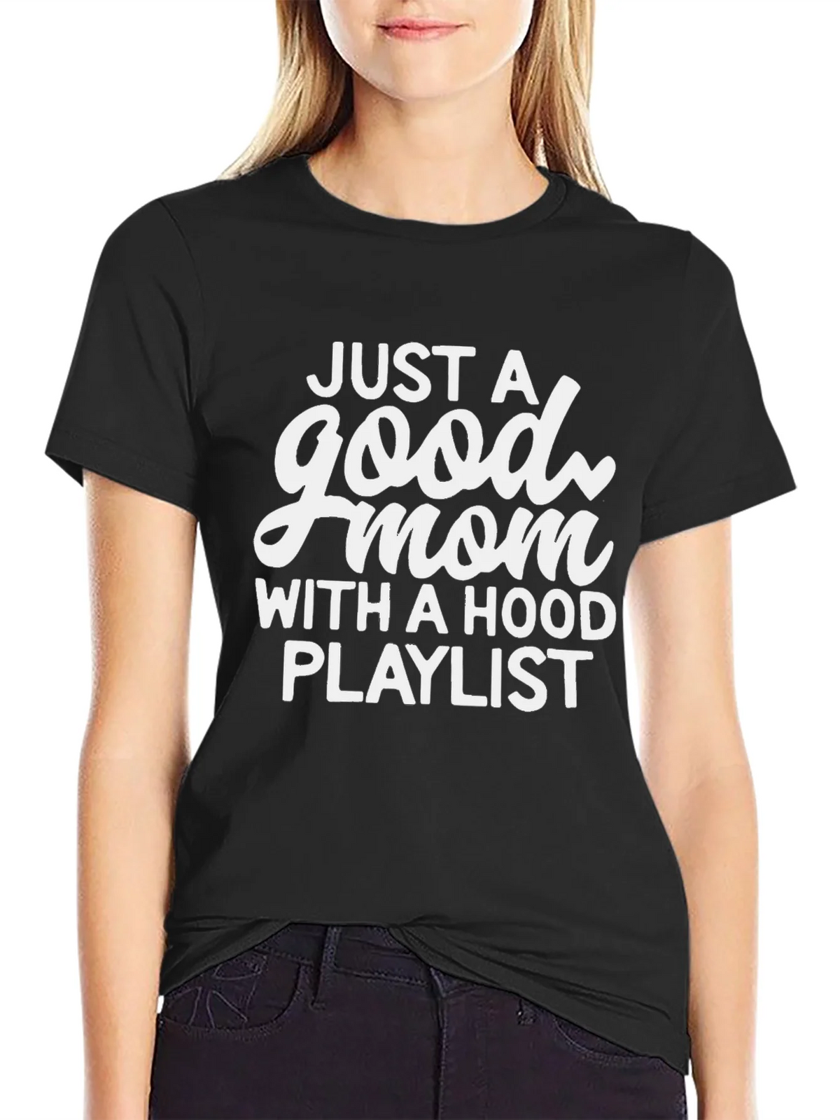Good Mom Hood Playlist Black Graphic T-Shirt product image 2