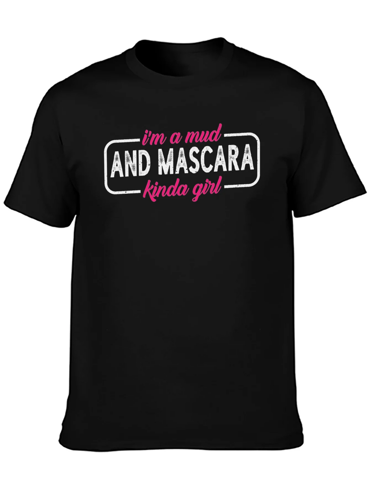 Mud & Mascara Kinda Girl Graphic Tee - Black Unisex T-Shirt product image 3