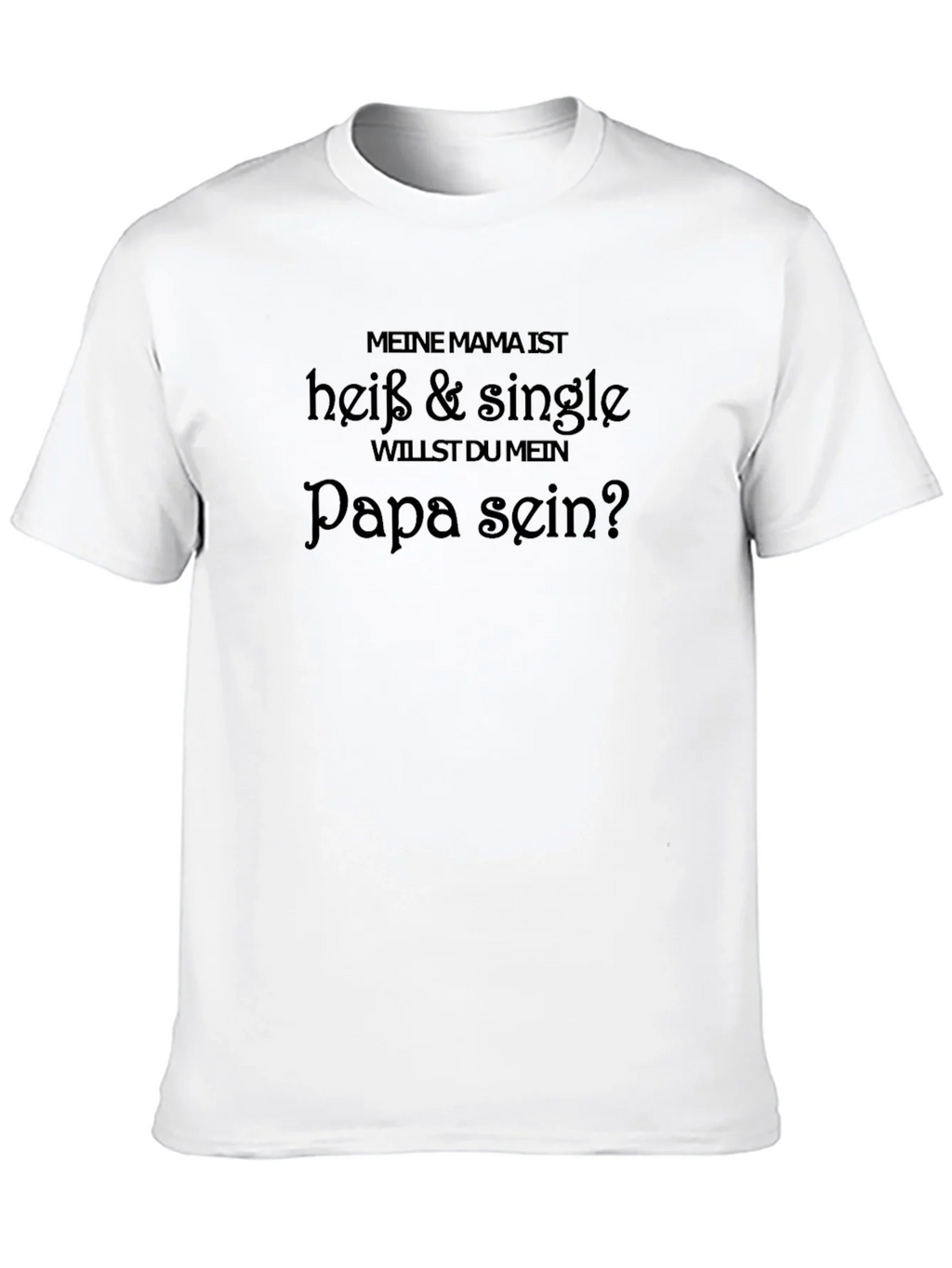 Funny German Hot Single Mom T-Shirt product image 9