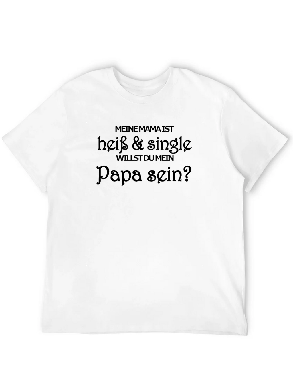 Funny German Hot Single Mom T-Shirt product image 11