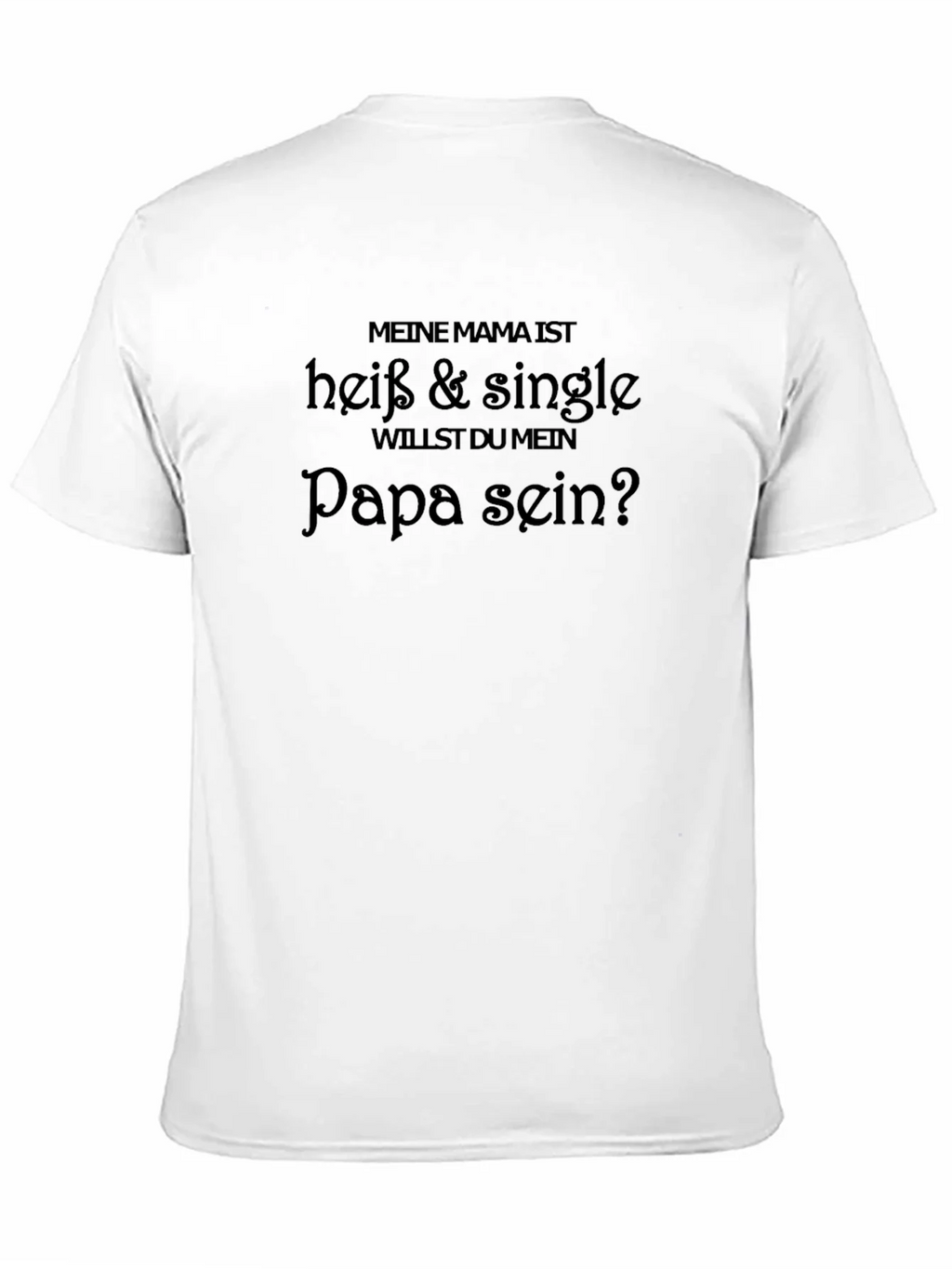 Funny German Hot Single Mom T-Shirt product image 10