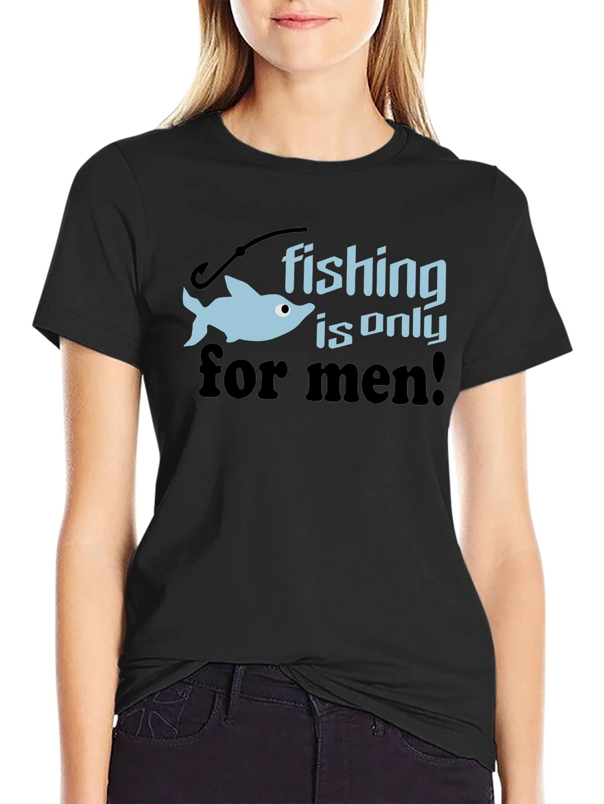 Fishing is Only for Men Graphic Tee product image 2