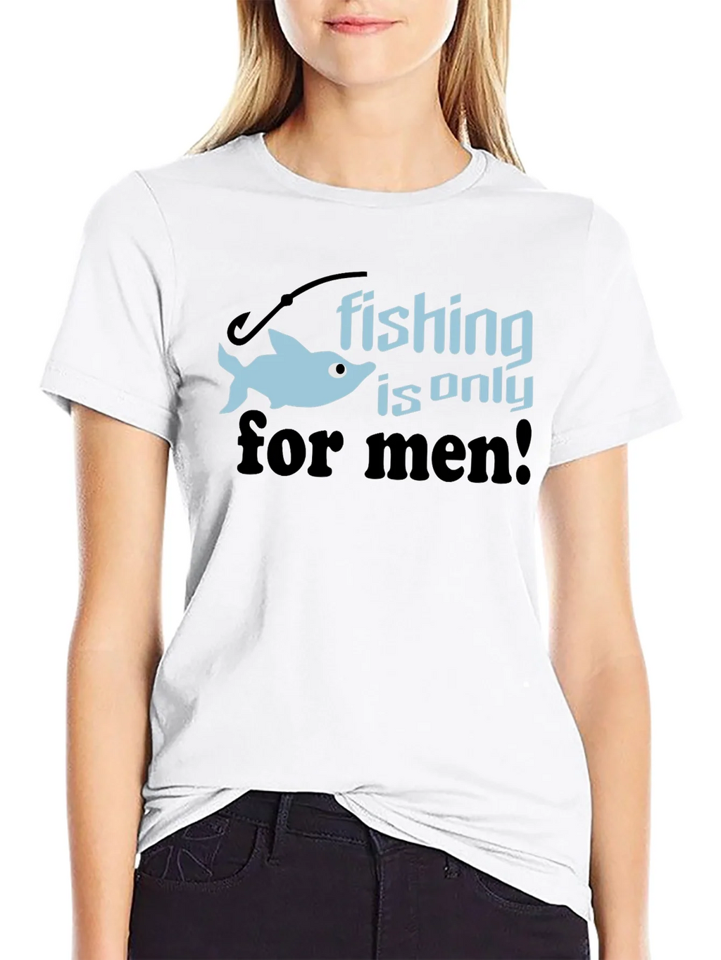 Fishing is Only for Men Graphic Tee product image 8