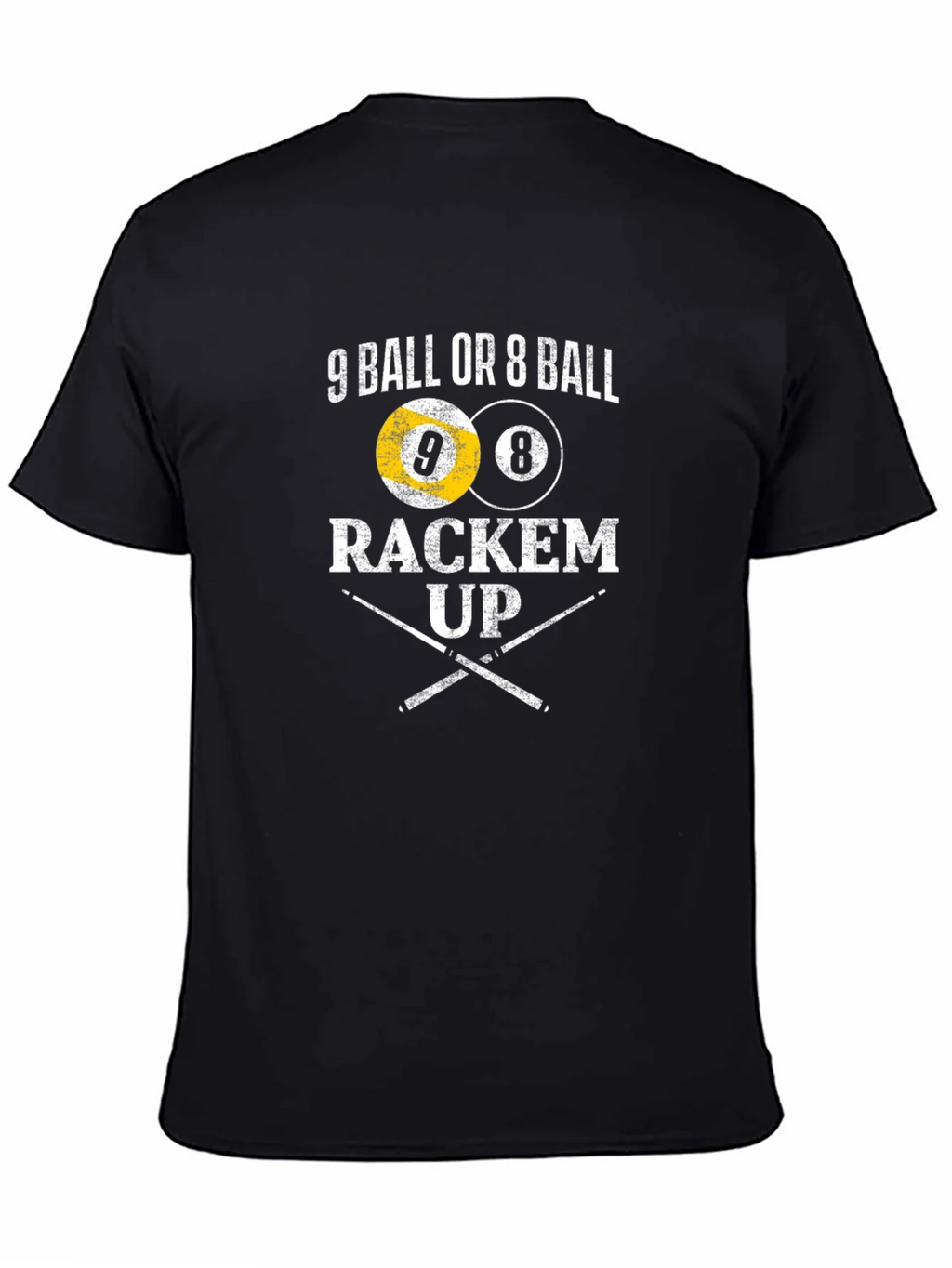 9 Ball or 8 Rackem Up T-Shirt product image 4
