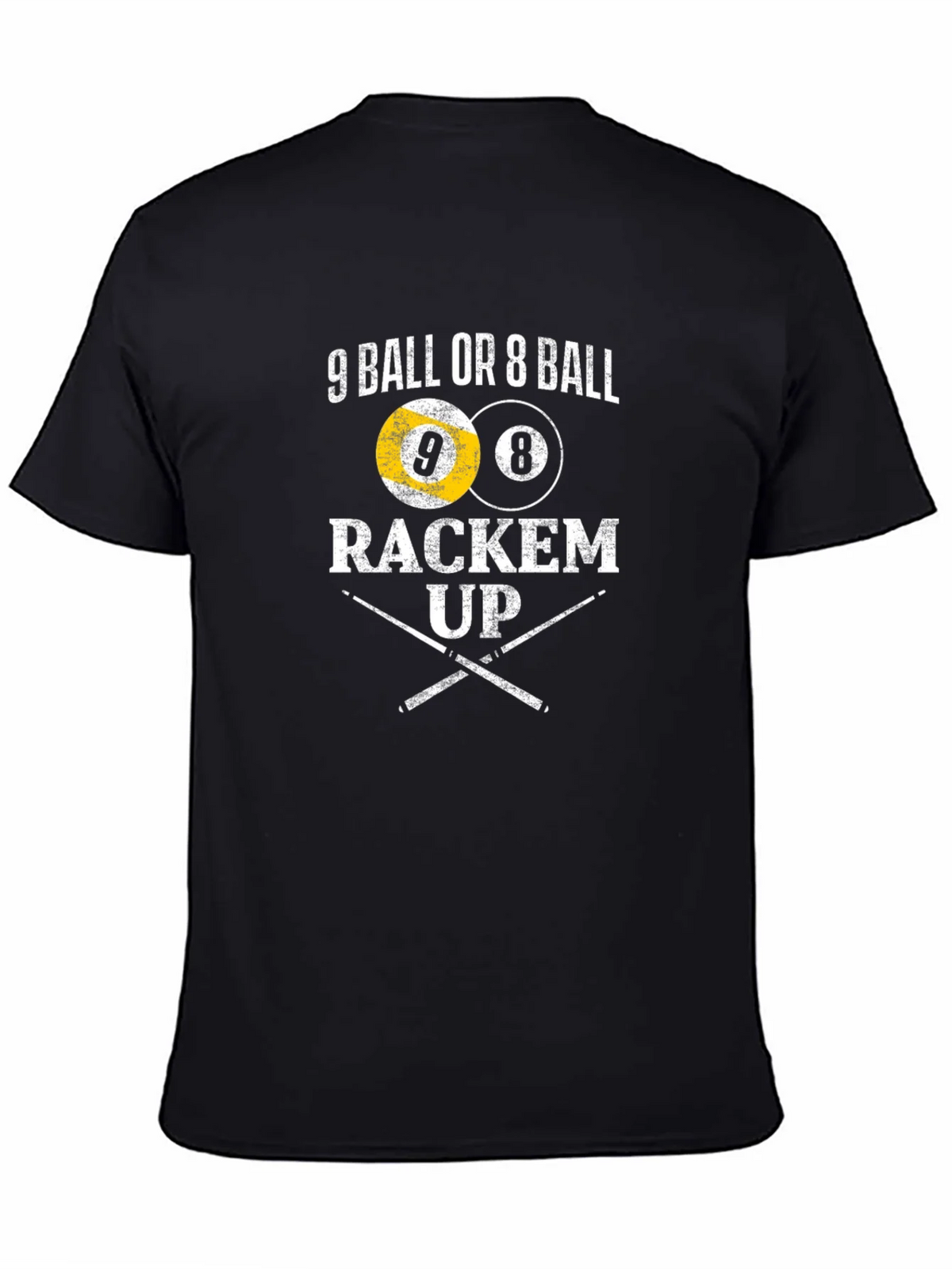 9 Ball or 8 Rackem Up T-Shirt product image 4
