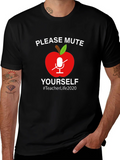 Teacher Life 2020 Mute Yourself Graphic Tee product image 1