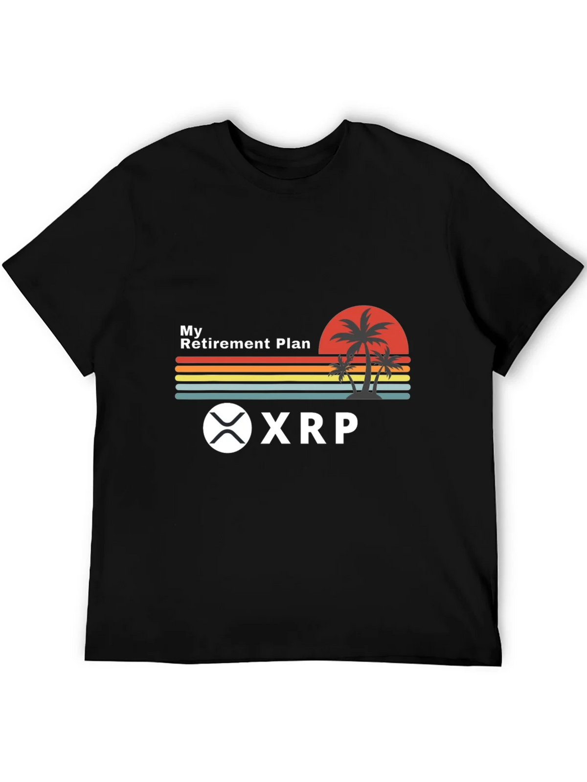 My Retirement Plan XRP Crypto Black T-Shirt product image 5