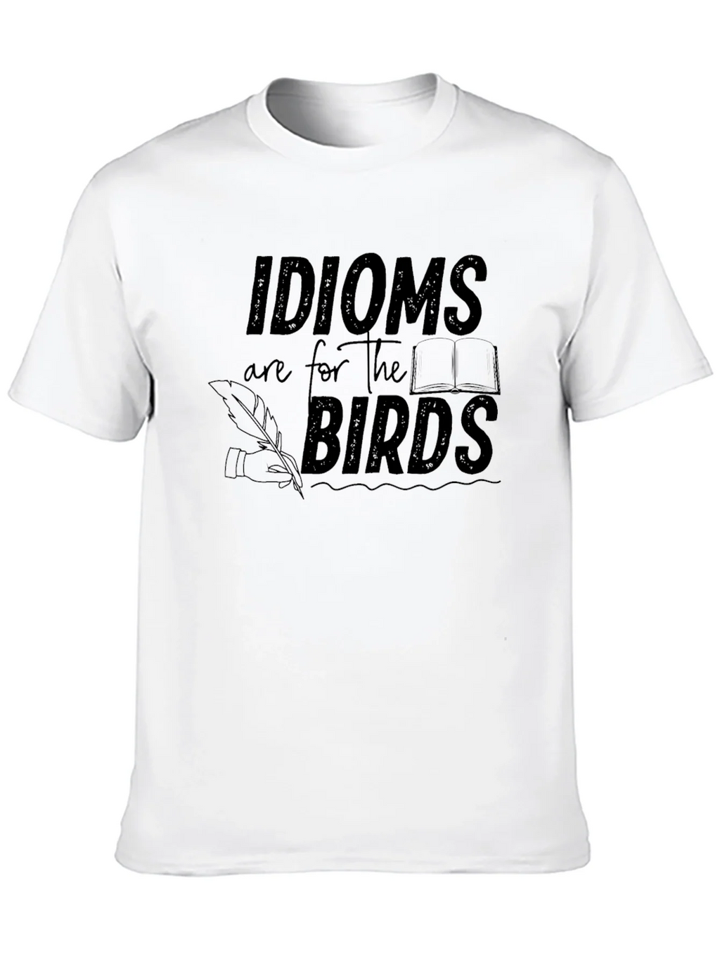 Idioms are for the Birds Graphic T-Shirt product image 9