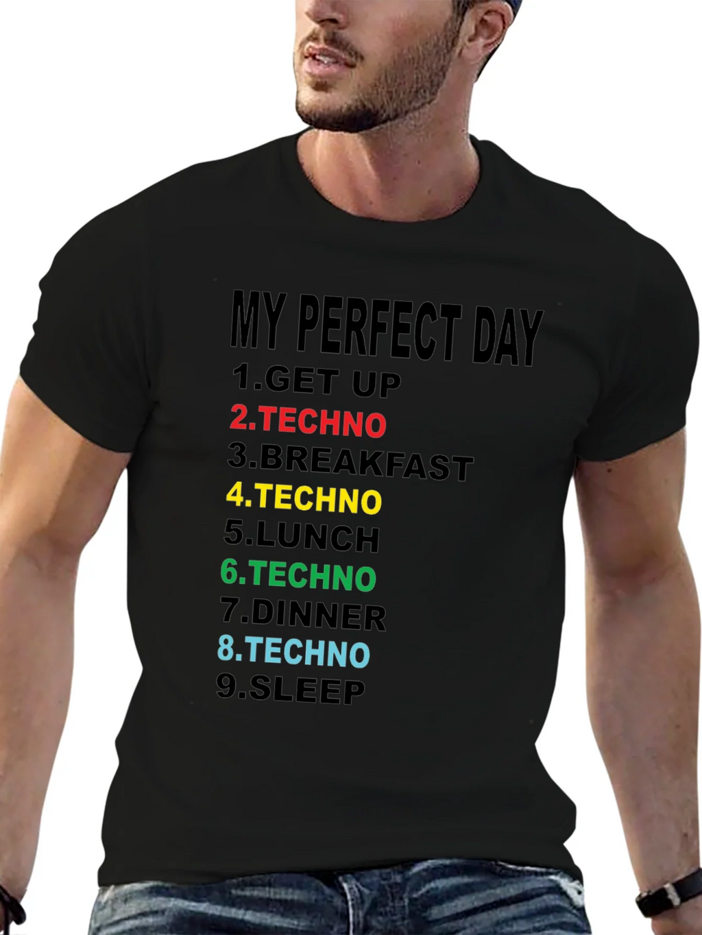 My Perfect Day Techno T-Shirt product image 6