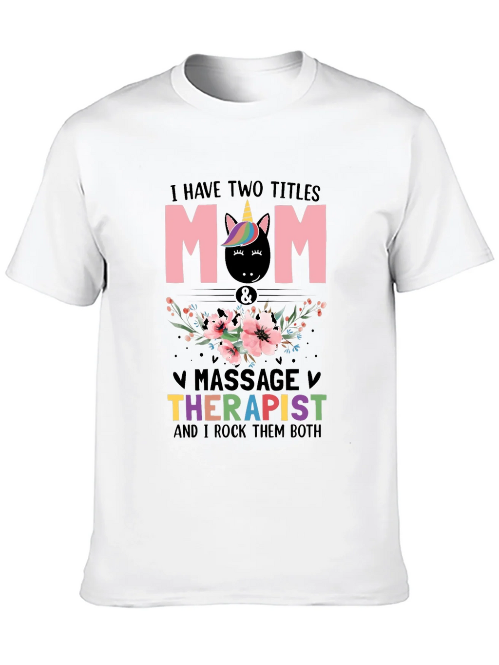 Mom Massage Therapist Unicorn T-Shirt product image 7