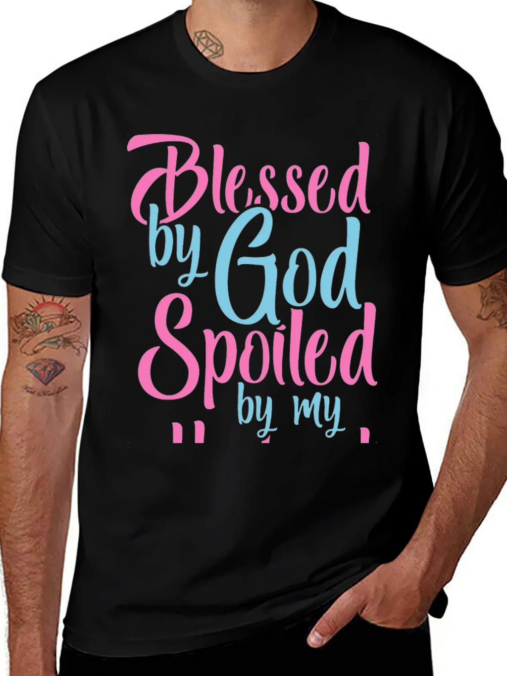 Blessed by God Spoiled By T-Shirt product image 1