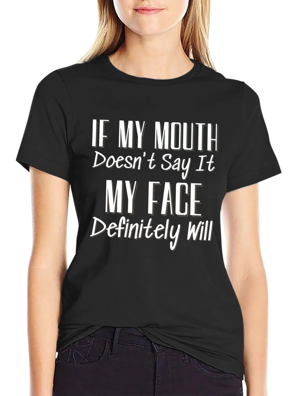 Funny Graphic T-Shirt - If My Mouth Doesnt Say It product image 2