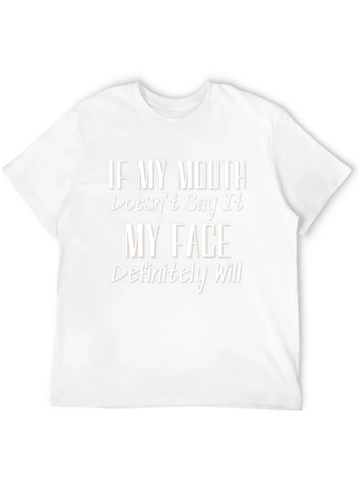 Funny Graphic T-Shirt - If My Mouth Doesnt Say It product image 11