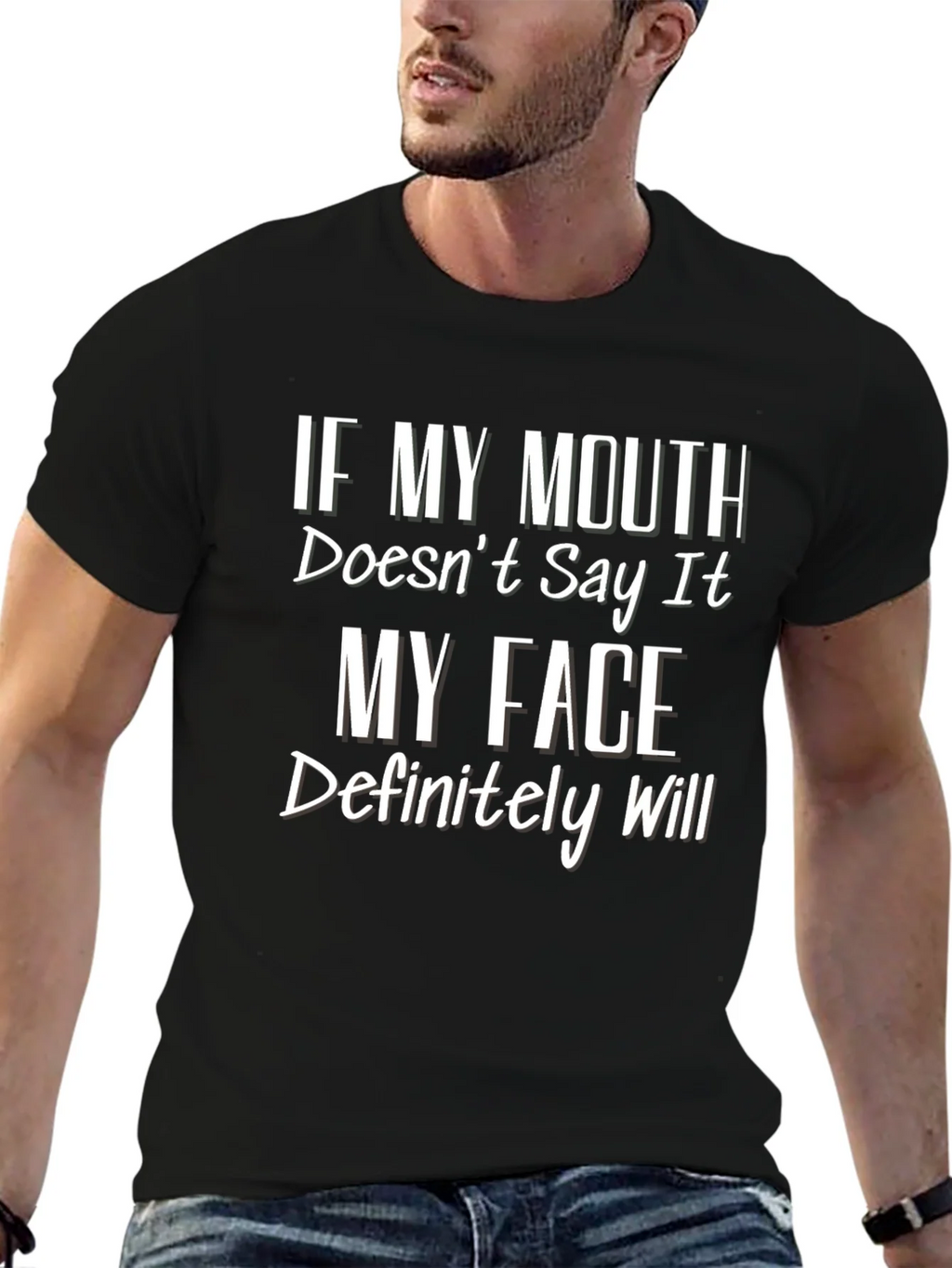 Funny Graphic T-Shirt - If My Mouth Doesnt Say It product image 6