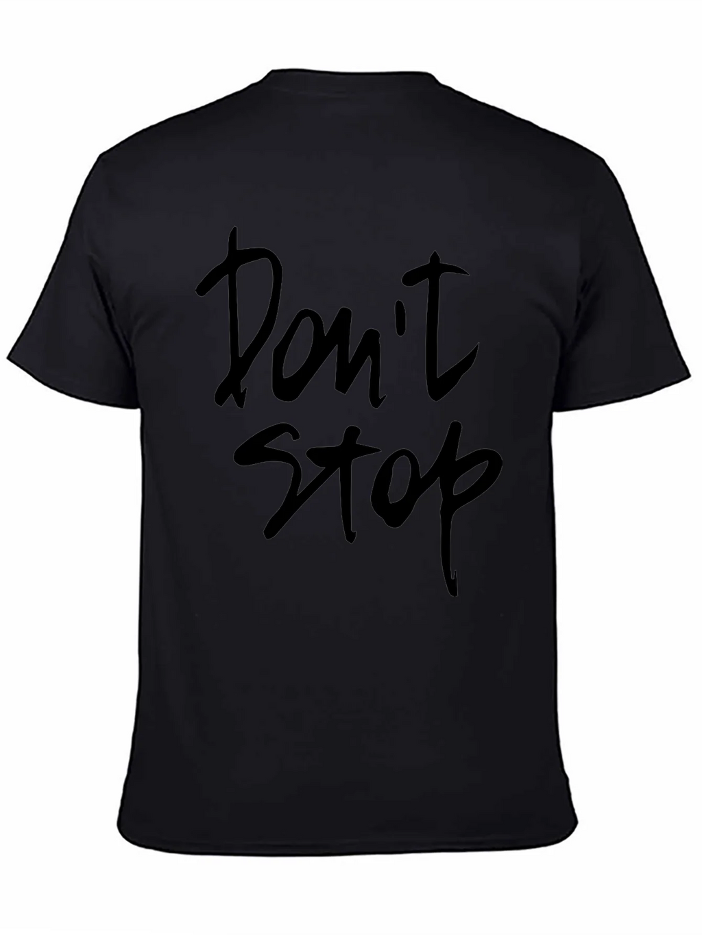 Dont Stop Crew Neck T-Shirt product image 4
