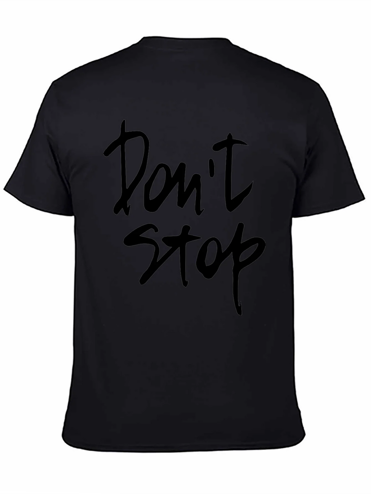 Dont Stop Crew Neck T-Shirt product image 4