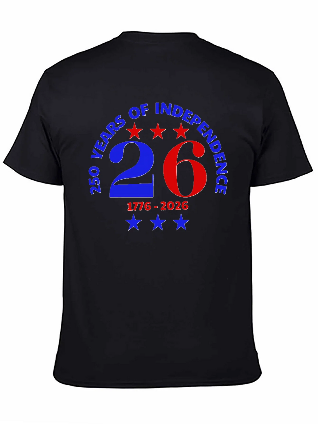 250 Years of Independence Patriotic T-Shirt product image 4