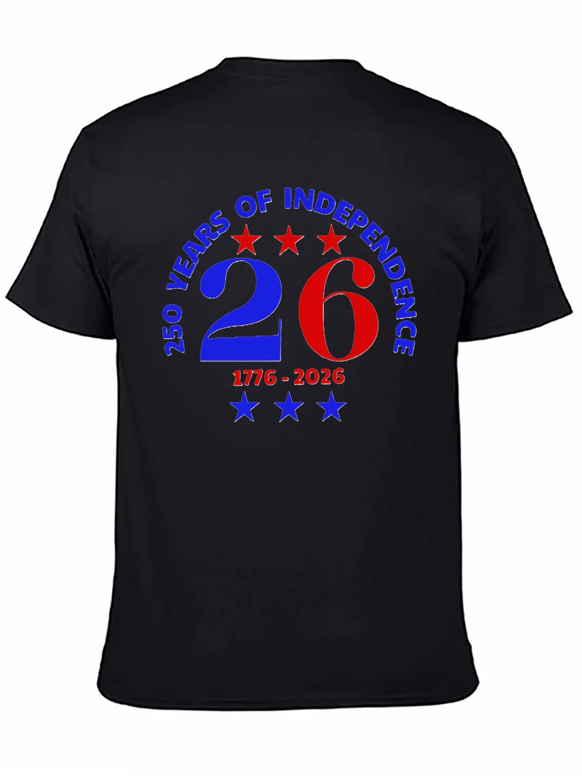 250 Years of Independence Patriotic T-Shirt product image 4