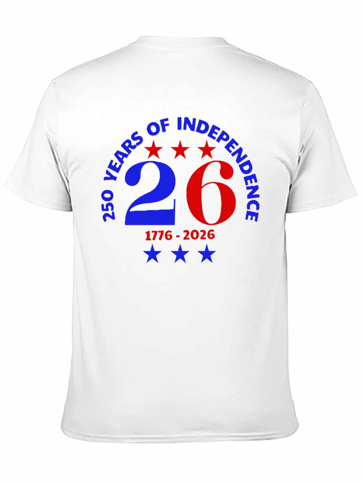 250 Years of Independence Patriotic T-Shirt product image 10