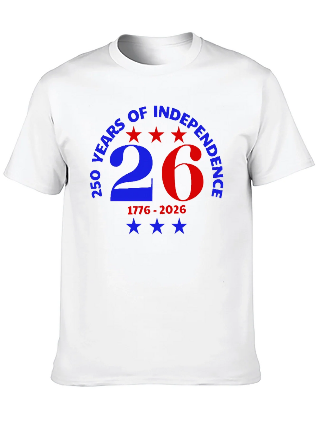 250 Years of Independence Patriotic T-Shirt product image 9