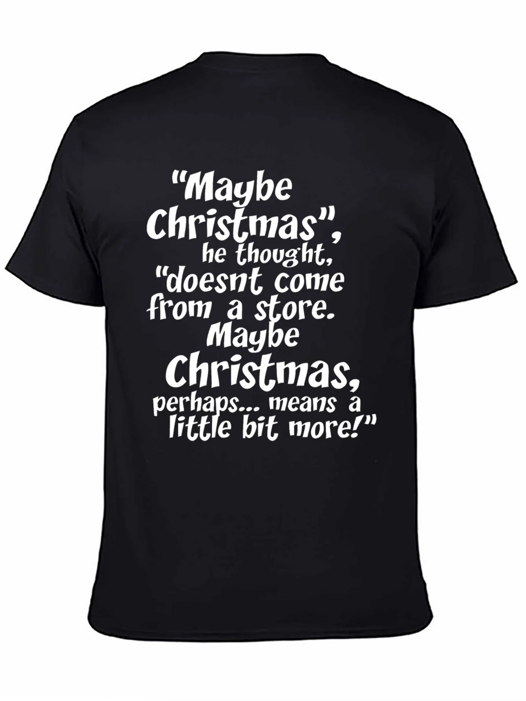 Maybe Christmas T-Shirt product image 4