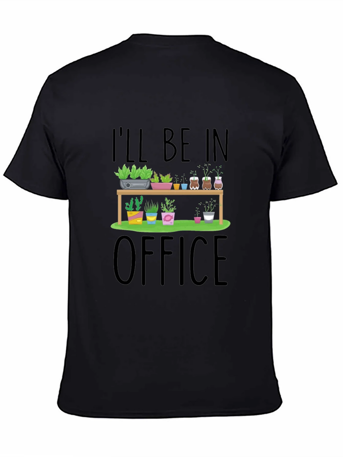 Ill Be In My Plant Office Graphic T-Shirt product image 4