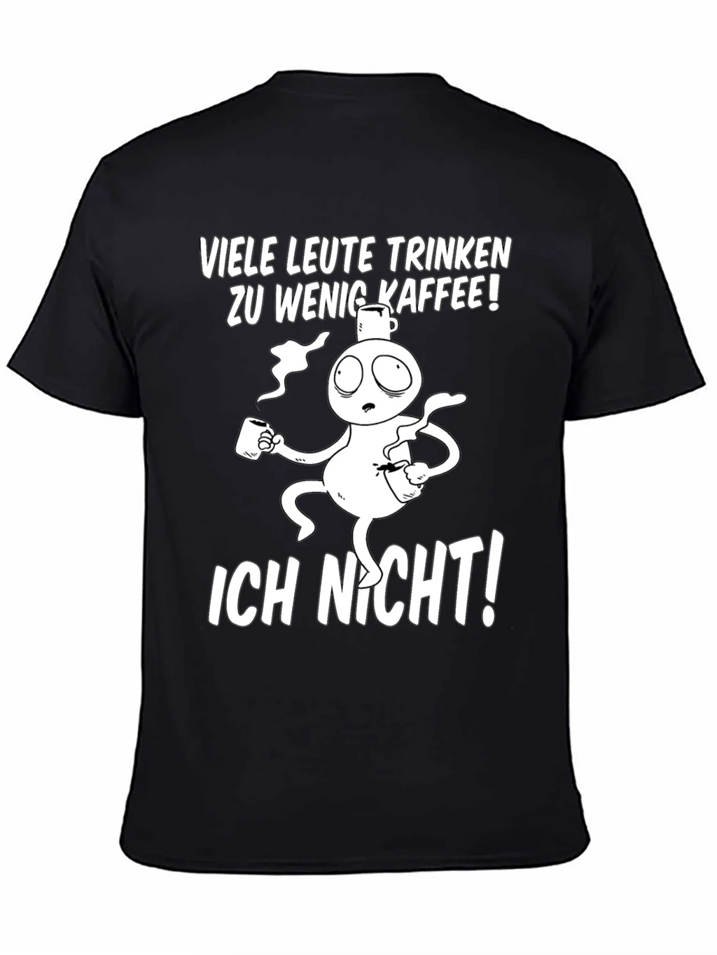 Funny Coffee T-Shirt - Viele Leute Trinken Zu Wenig Kaffee! product image 4
