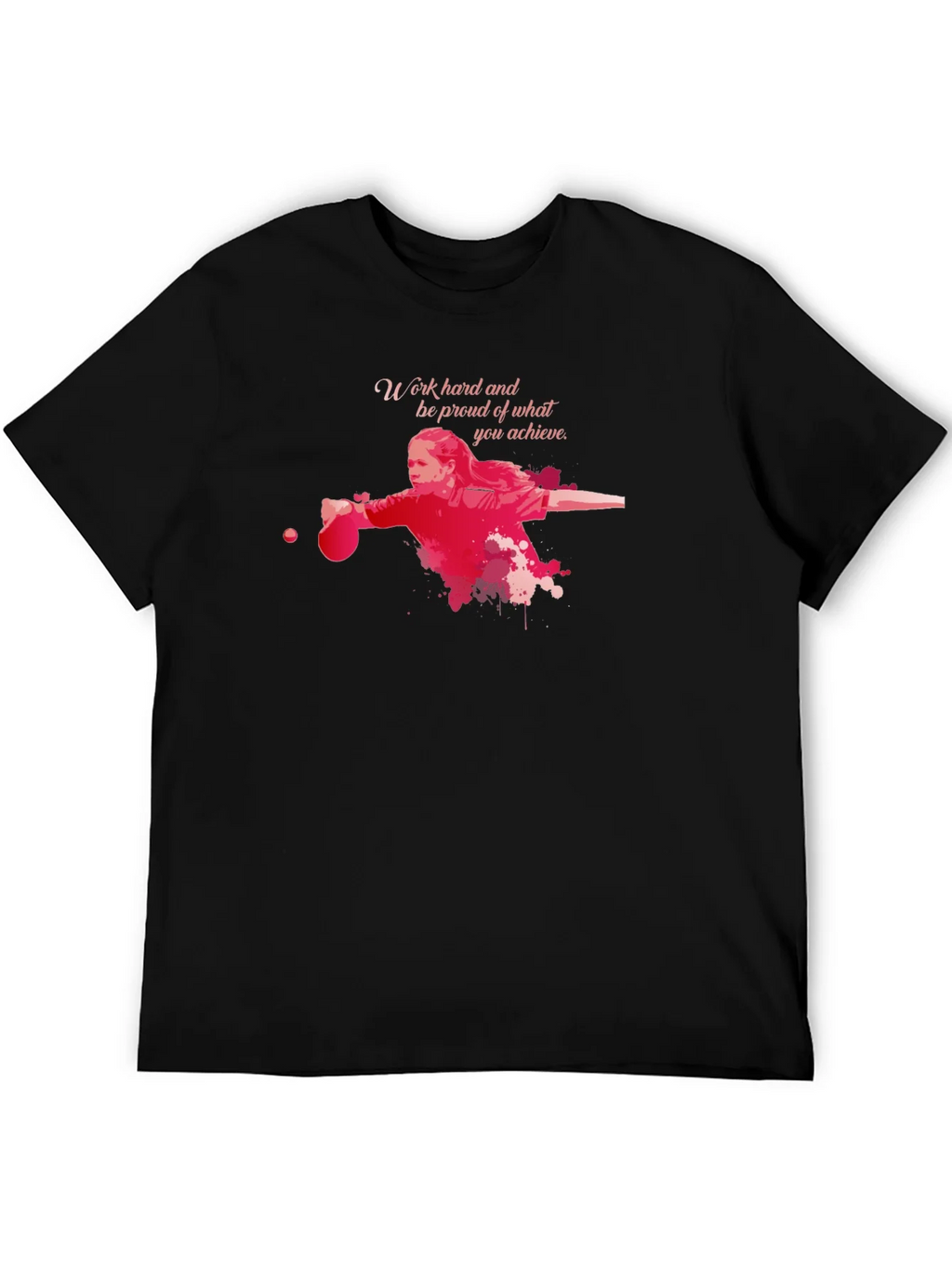 Work Hard Table Tennis T-Shirt product image 5